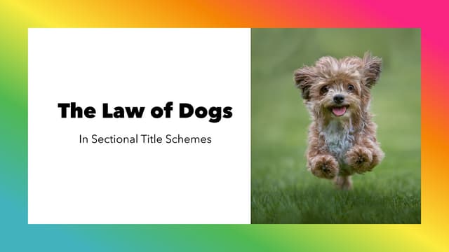 The Law of Dogs in Sectional Title Schemes