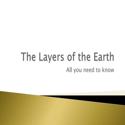 The layers of the earth