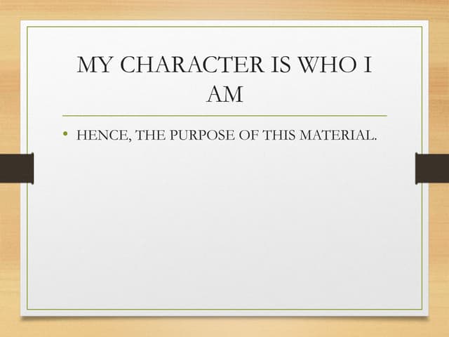 The leader and his character. LEADERSHIP TRAINING