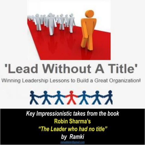 Summary- The Leader Who Had No Title