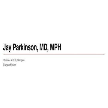 The Lean Healthcare Startup, Jay Parkinson, Sherpaa