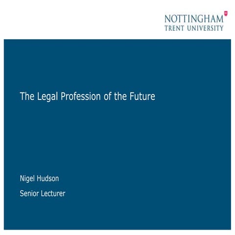 The Legal Profession of the Future