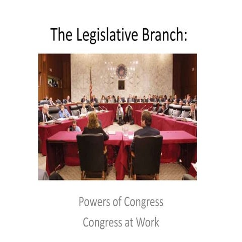 The Legislative Branch