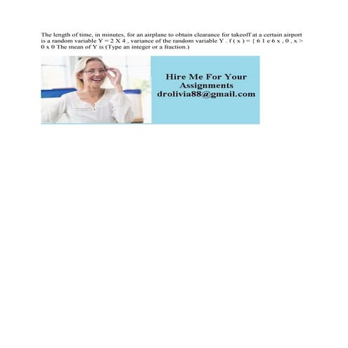 The length of time- in minutes- for an airplane to obtain clearance fo.docx