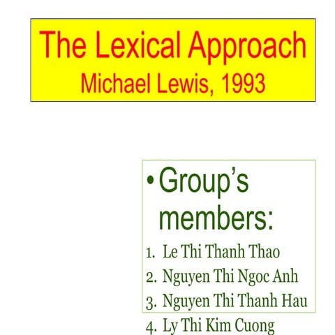 The lexical approach