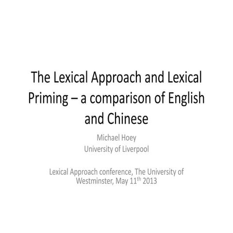 The lexical approach and lexical priming(1)