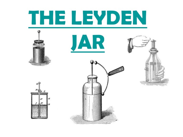 The leyden jar