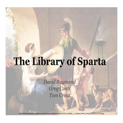 The Library of Sparta