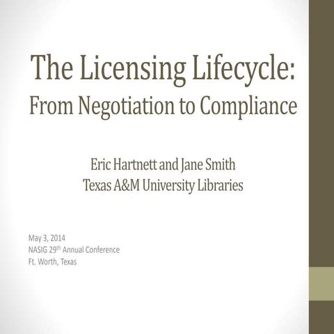 The licensing lifecycle: from negotiation to compliance