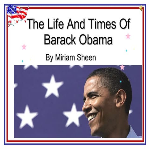 The Life And Times Of Barack Obama Copia | PPT