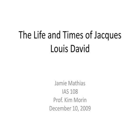 The Life And Times Of Jacques Louis David
