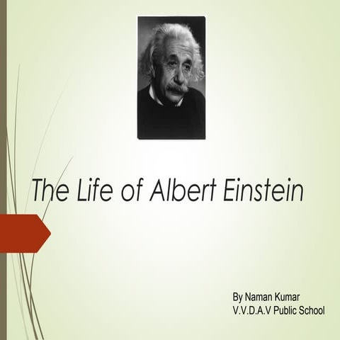 The life of albert einstein ppt 