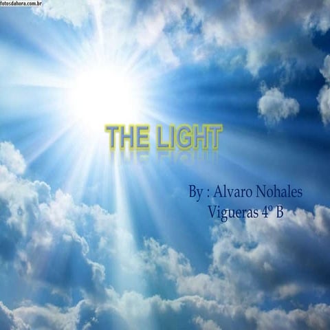 The light  alvaro nohales