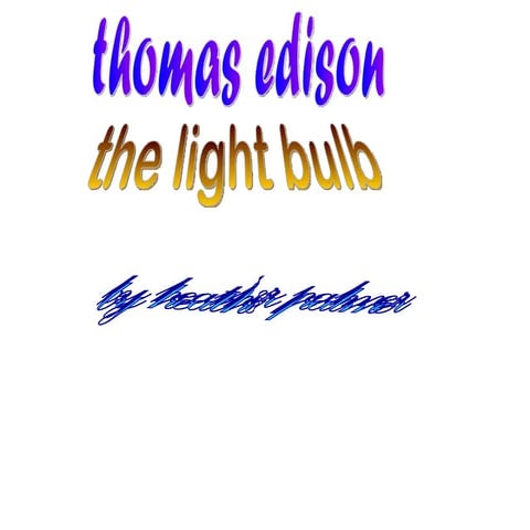 The light bulb