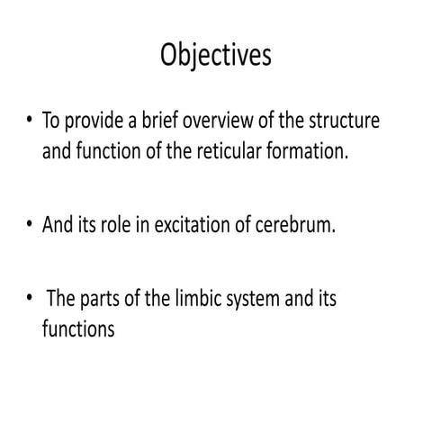 The limbic system and the hypothalamus