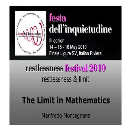 The Limit In Mathematics - Festa Inquietudine 2010 | PDF