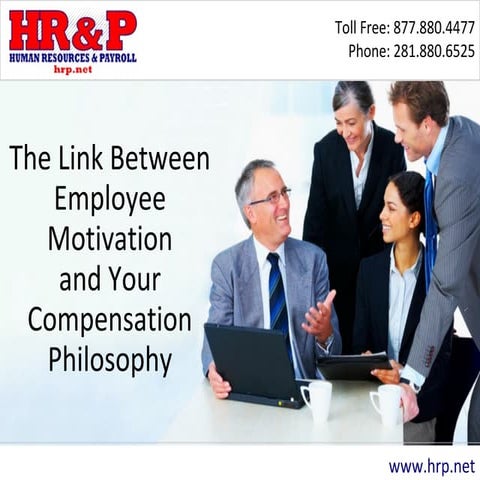 The Link Between Employee Motivation and Your Compensation Philosophy
