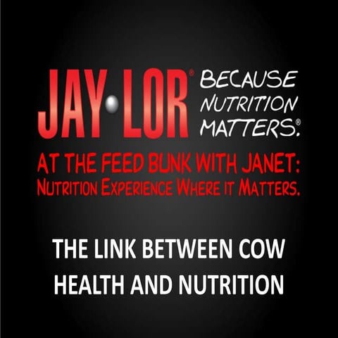 The link bw cow health & nutrition