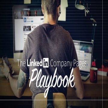 The LinkedIn Company Page Playbook 2017