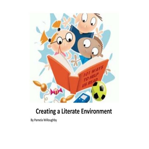 The literate environment