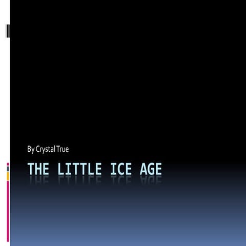The Little Ice Age