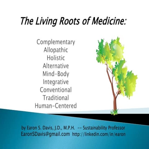 The living roots of medicine   earon davis