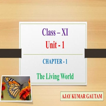 Class XI Chapter - 1 The Living World