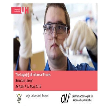 the-logic-s-of-informal-proofs-vub-ppt