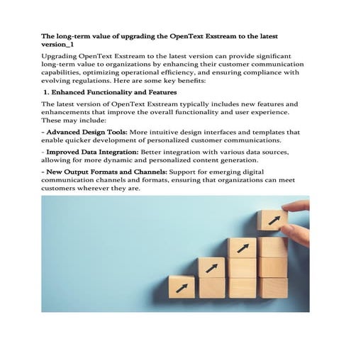 The long-term value of upgrading the OpenText Exstream to the latest version_...