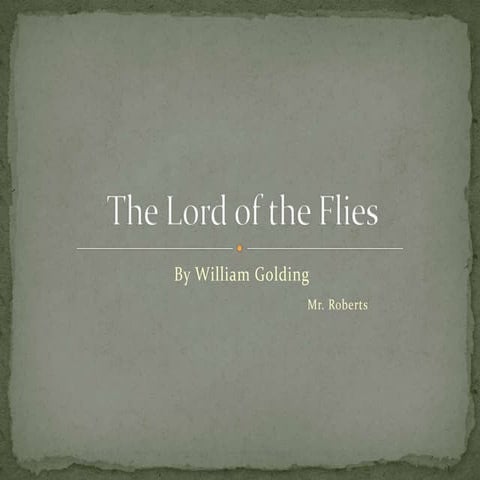 The lord of the flies