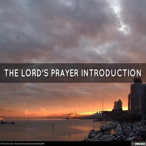 The Lord's Prayer / Introduction | PDF