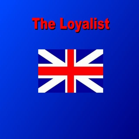 The Loyalist