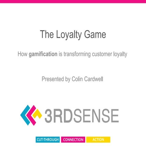 The Loyalty Game