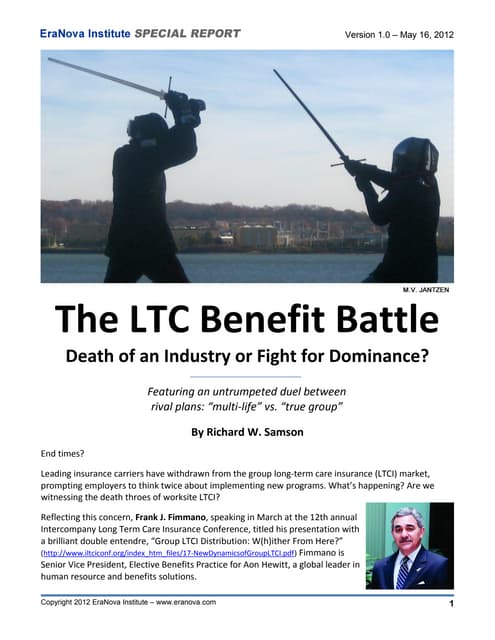 The LTC Benefit Battle