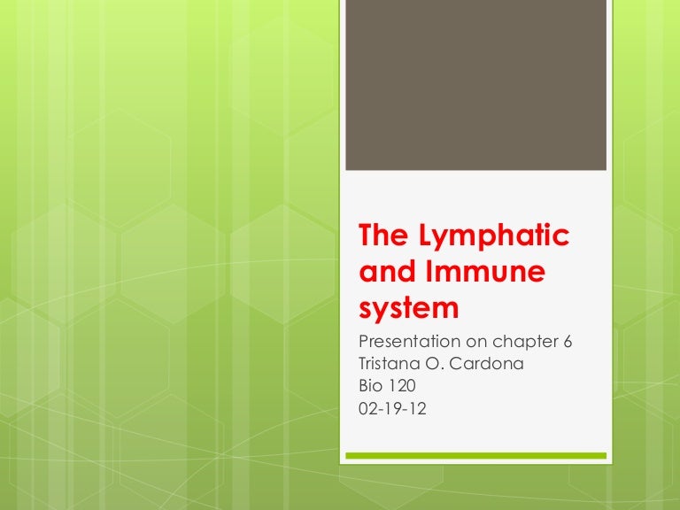 The lymphatic and immune system