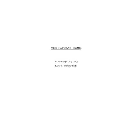 The mafia's game -  screenplay first draft