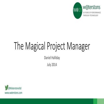 The Magical Project Manager