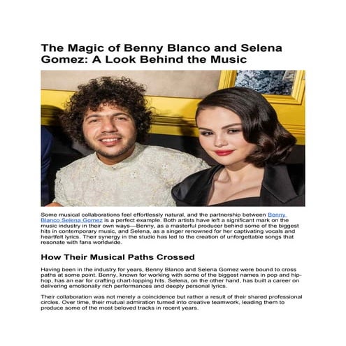 The Magic of Benny Blanco and Selena Gomez: A Look Behind the Music | DOCX