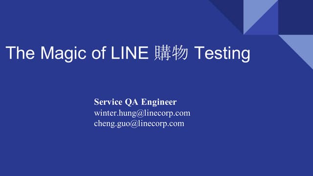 The Magic of LINE 購物 Testing
