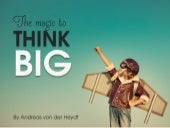 The Magic To Think BIG