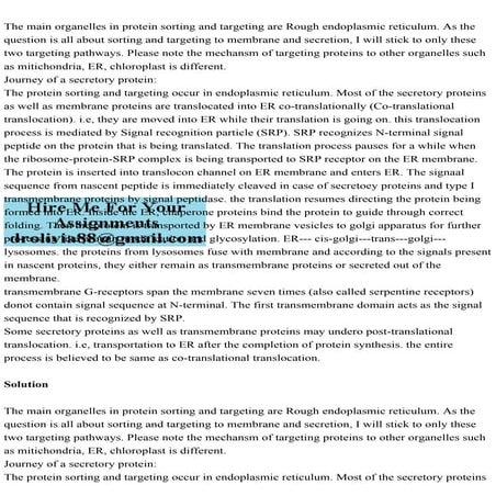 The main organelles in protein sorting and targeting are Rough endop.pdf