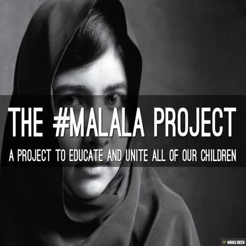 The #Malala Project