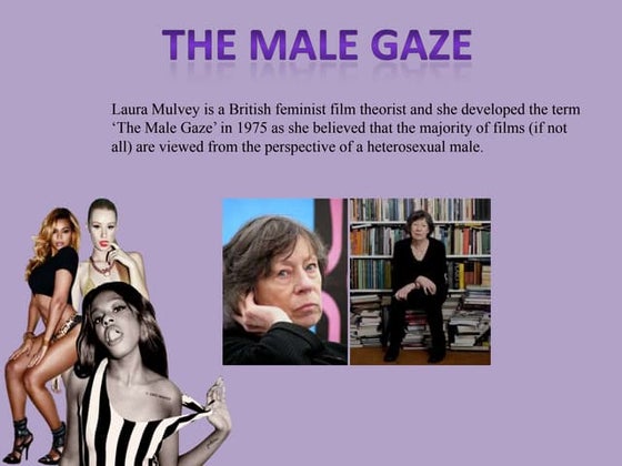 laura-mulvey-the-male-gaze-pptx