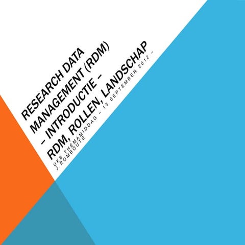 Themamiddag ukb wg rdm introductie jr v06