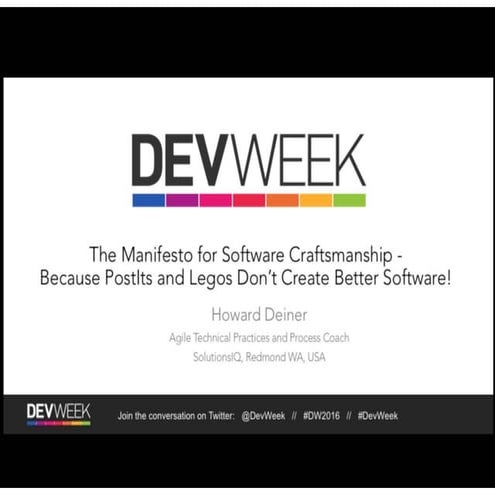 The Manifesto for Software Craftsmanship – Because Post-Its and Legos Don’t C...