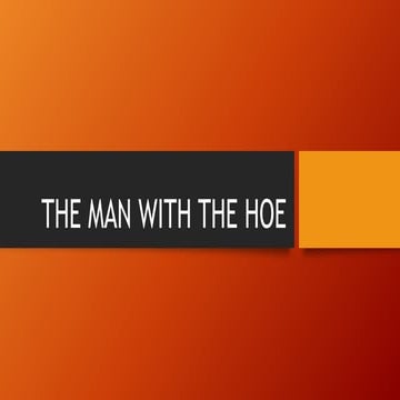 THE MAN WITH THE HOE.pptx