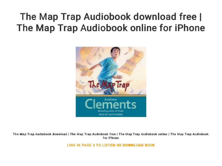 The Map Trap Audiobook Download Free The Map Trap Audiobook Online