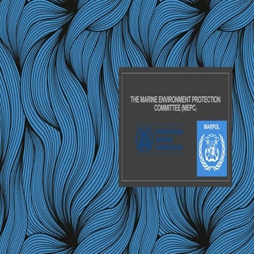 The Marine Environment Protection Committee (MEPC).pptx