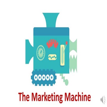 The Marketing Machine