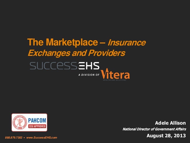 The Marketplace Insurance Exchanges and Providers